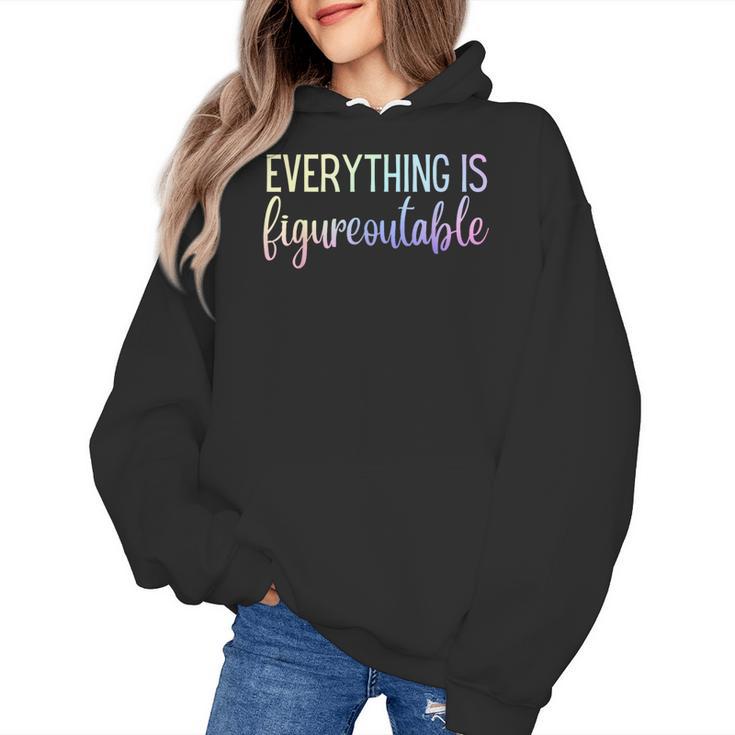 Everything Is Figureoutable Teacher Motivational - -Adults Small Short Sleeve Crew Collar Modern Fun Vacation Cotton Polyester Machine Wash Women's Hoodie