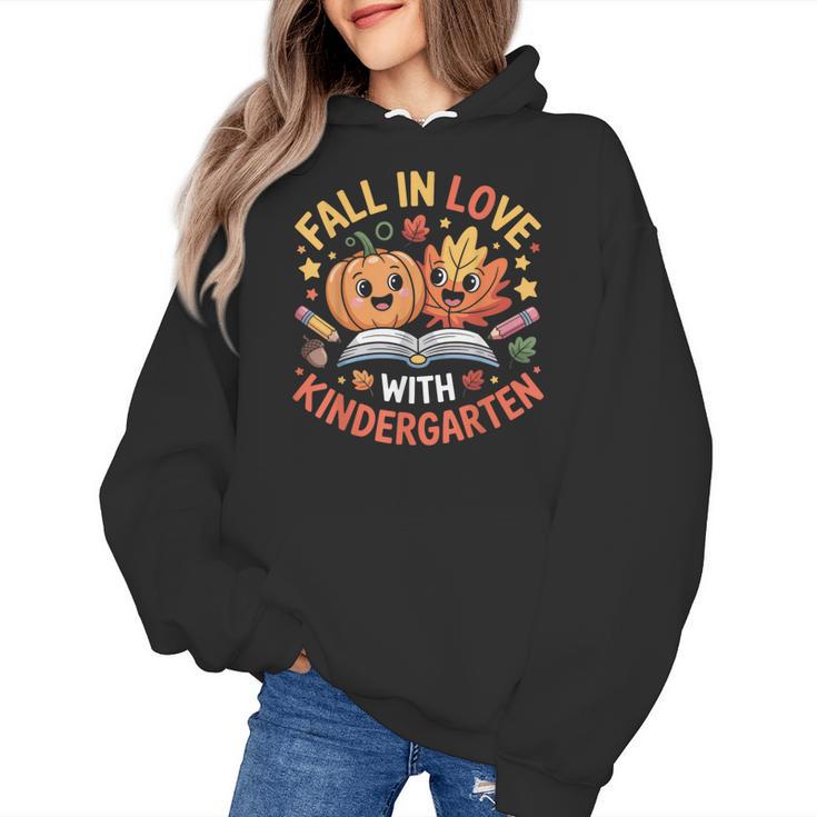 Fall In Love With Kindergarten Autumn Kindergarten Teacher Women's Hoodie