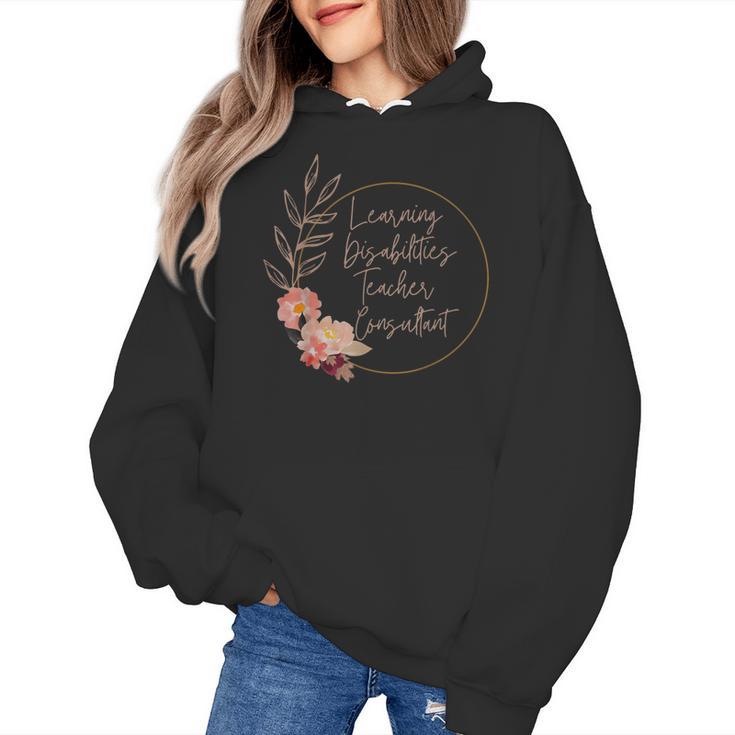 Floral Learning Disabilities Teacher Consultant SPED Teacher Women's Hoodie