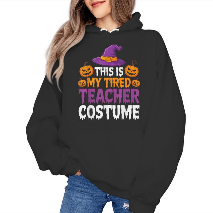 Halloween Costumes For Teachers Tired Teacher Costume Tee Women's Hoodie