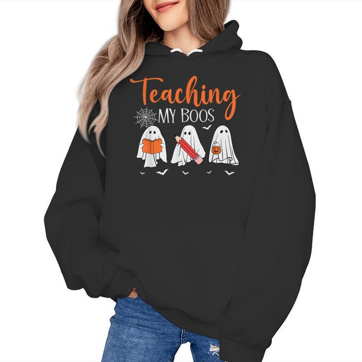 Halloween Ghost Teachers Teaching My Boos Costume Women Men Women's Hoodie