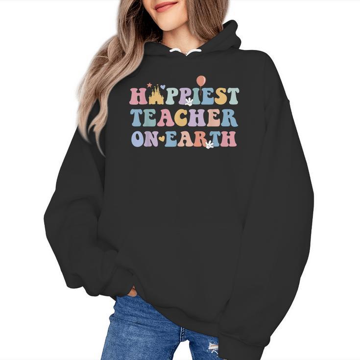 Happiest Teacher On Earth First Day Of School Back To School Women's Hoodie