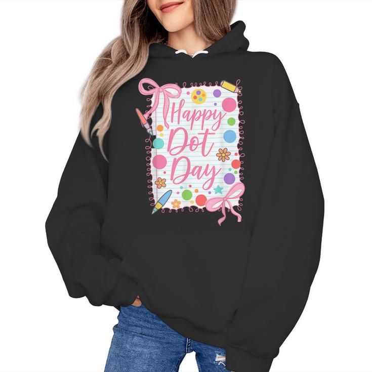 Happy Dot Day Bow Coquette For Teacher Girls Women's Hoodie