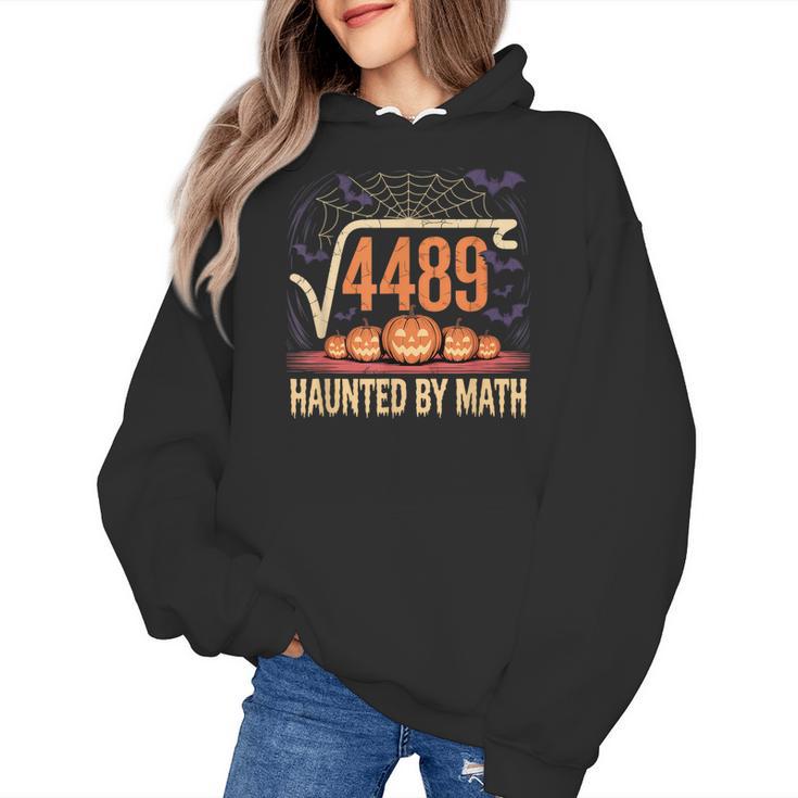 Haunted By Math 67 Meme Math Teacher Square Root 4489 Women's Hoodie