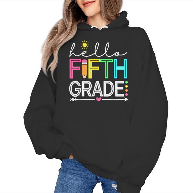 Hello Fifth Grade Teacher Student 5th Grade Back To School Women's Hoodie