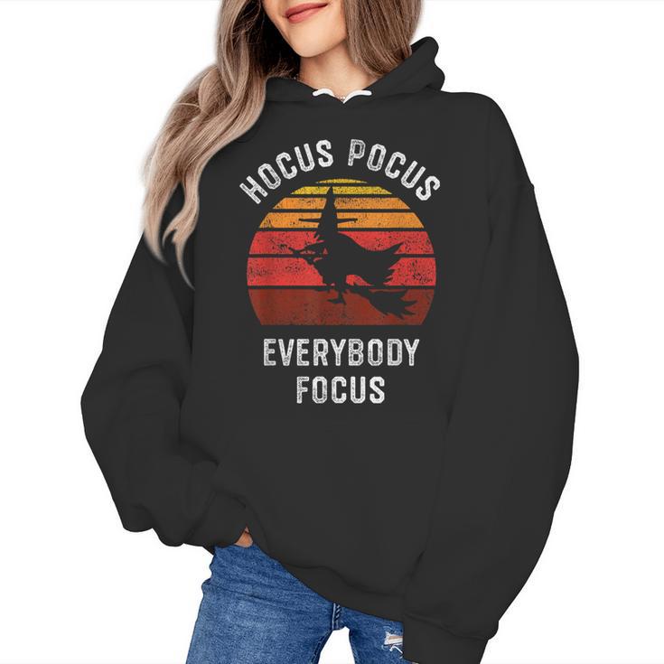 Hocus Pocus Everybody Focus Witch Halloween Teacher Women Women's Hoodie