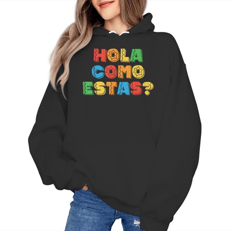 Hola Como Estas Spanish Teacher Fiesta Party Banners Women's Hoodie