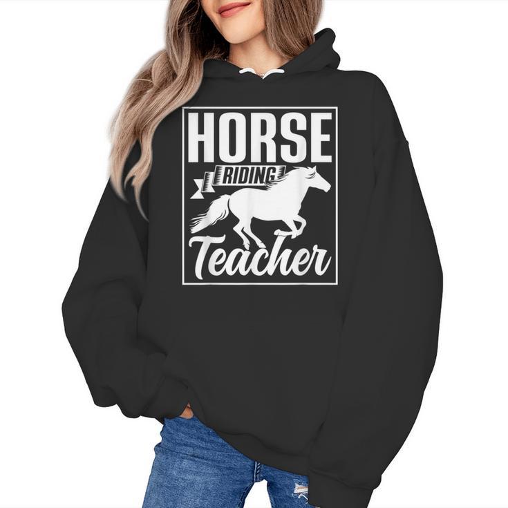 Horse Riding Teacher Rider Lover Equestrian Men Women Kids Women's Hoodie