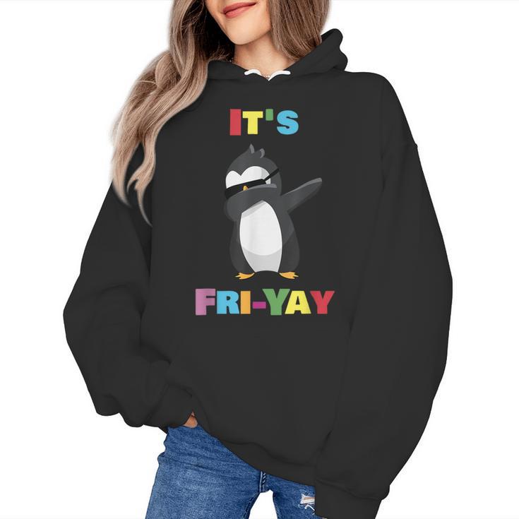 It's Fri-Yay Dabbing Penguin Friday Weekend Teacher Student Women's Hoodie