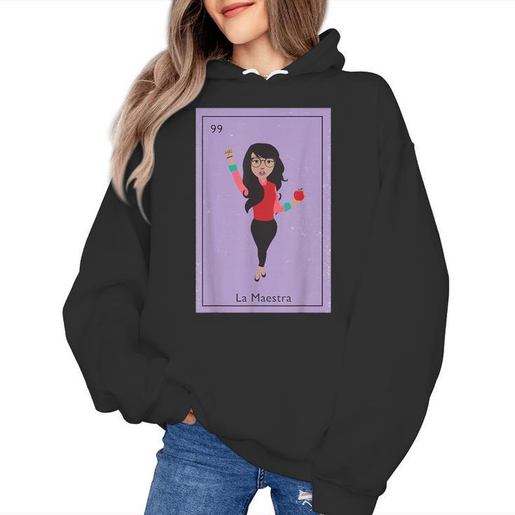 La Maestra Mexican Bingo Card Teacher Lottery Card Women's Hoodie