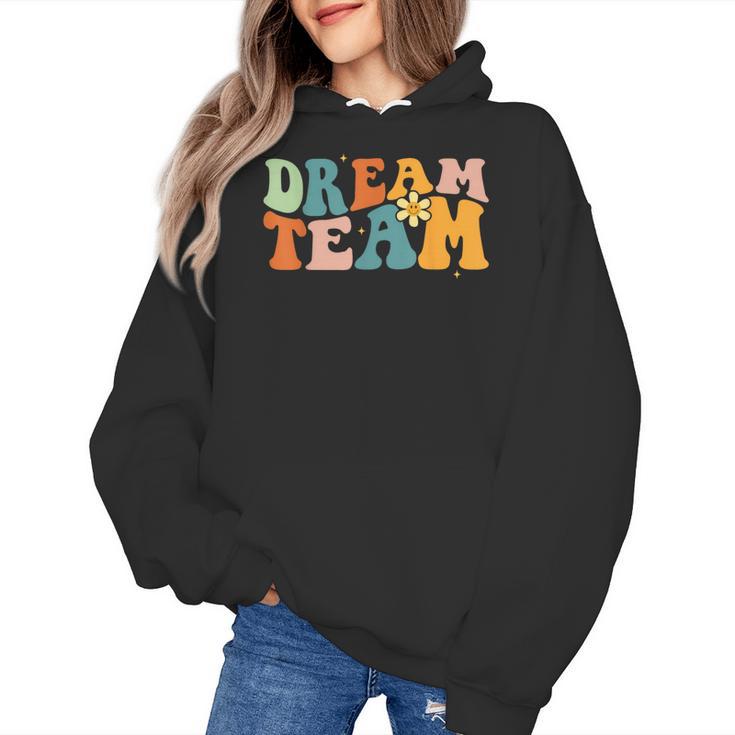 Last Day Of School Back To School Dream-Team Teacher Kids Women's Hoodie