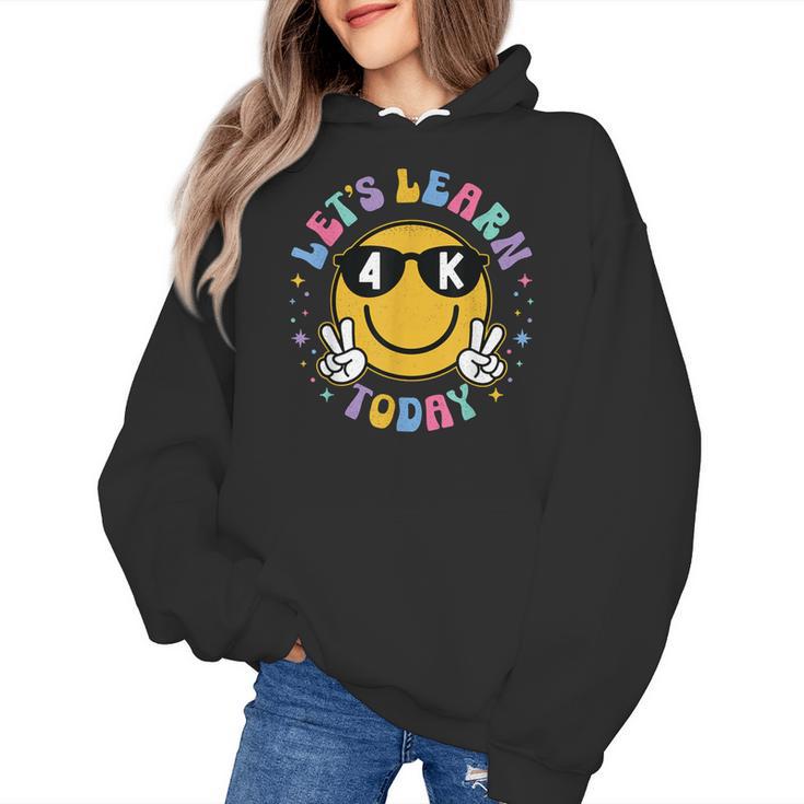 Lets Learn Today Shirt Smile Face 4K Teacher Back To School Women's Hoodie
