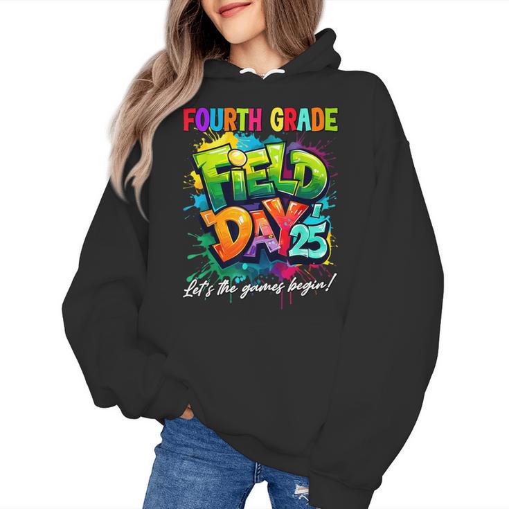 Let The Games Begin Fourth Grade Field Day 2025 Teacher Kid Women's Hoodie