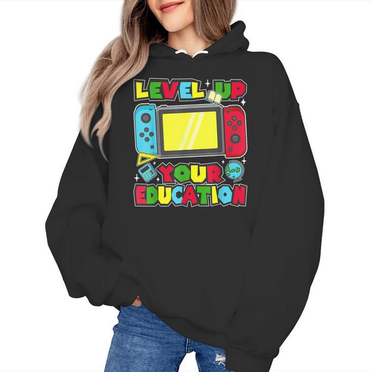 Level Up Your Education Gaming Inspired Teacher Gamers Women's Hoodie