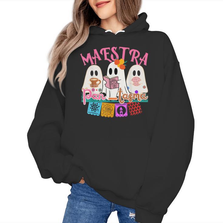Maestra Pantasmas Conchas Teacher Mexican Halloween Women's Hoodie