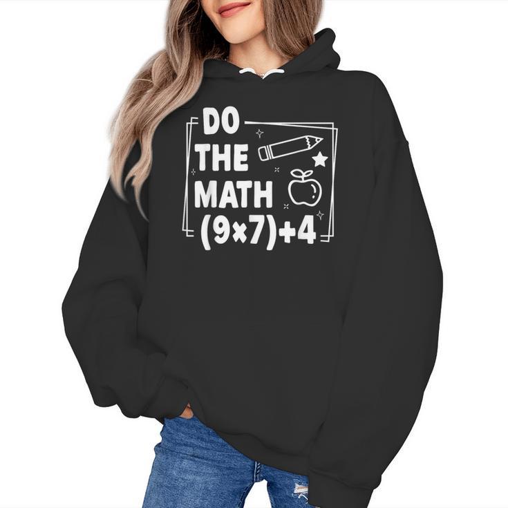 Do The Math 67 Meme PEMDAS Elementary Teacher Joke Women's Hoodie