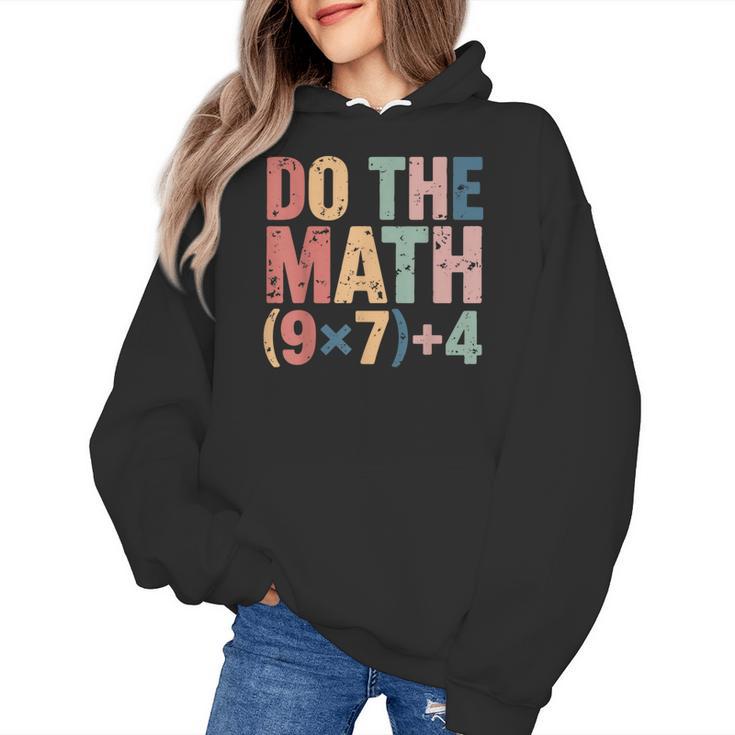 Do The Math 67 Meme Six Seven Teacher Women's Hoodie