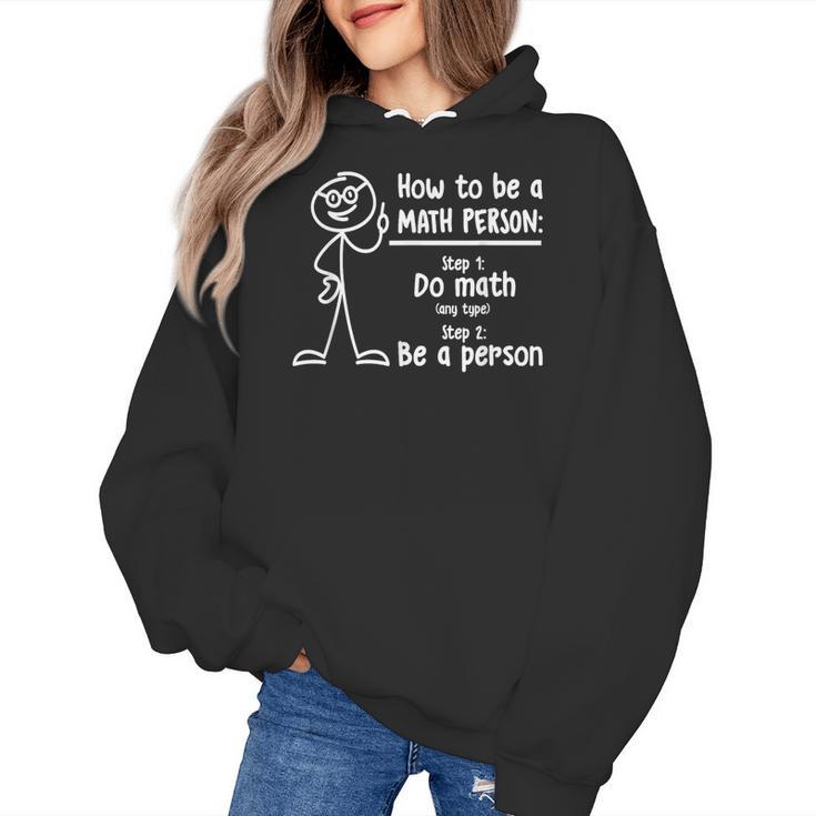 How To Be A Math Person Math Teacher Women's Hoodie