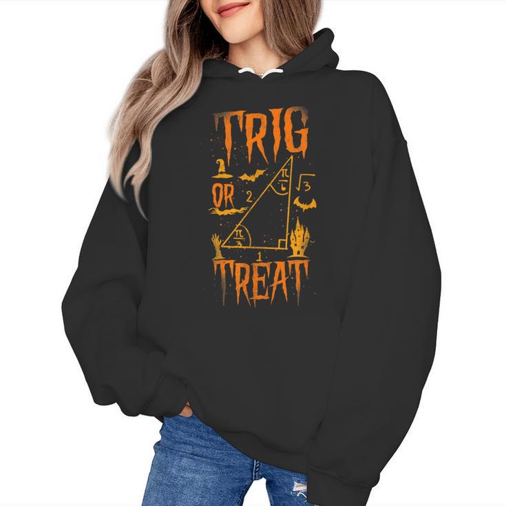 Math Teacher Nerd Student Halloween Trig Or Treat Women's Hoodie