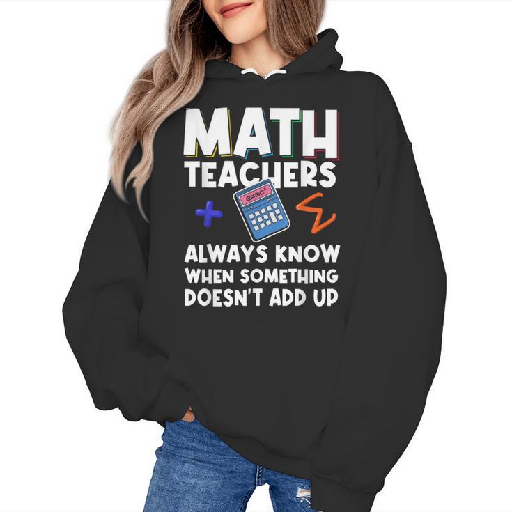 Mathematics Teachers Math Teacher For Men Women Women's Hoodie