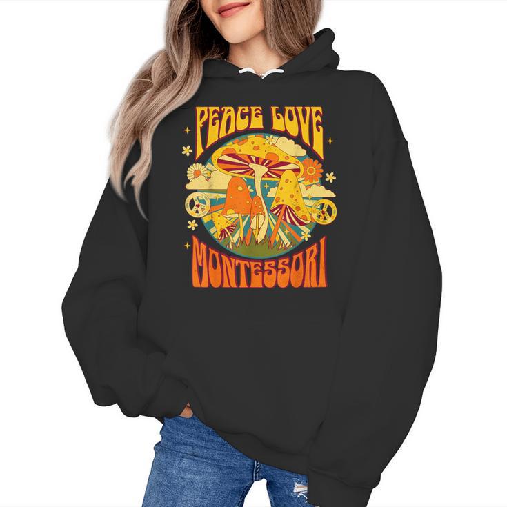 Montessori School Montessori Teacher Peace Love Montessori For Men Women Women's Hoodie