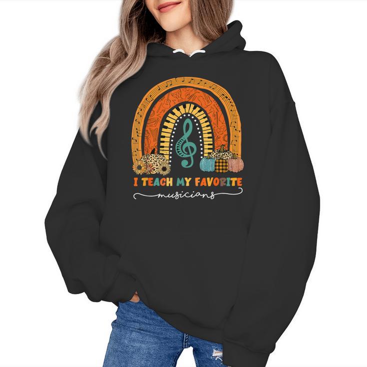 Music Teacher I Teach My Favorite Musicians Autumn Rainbow Men Women Women's Hoodie