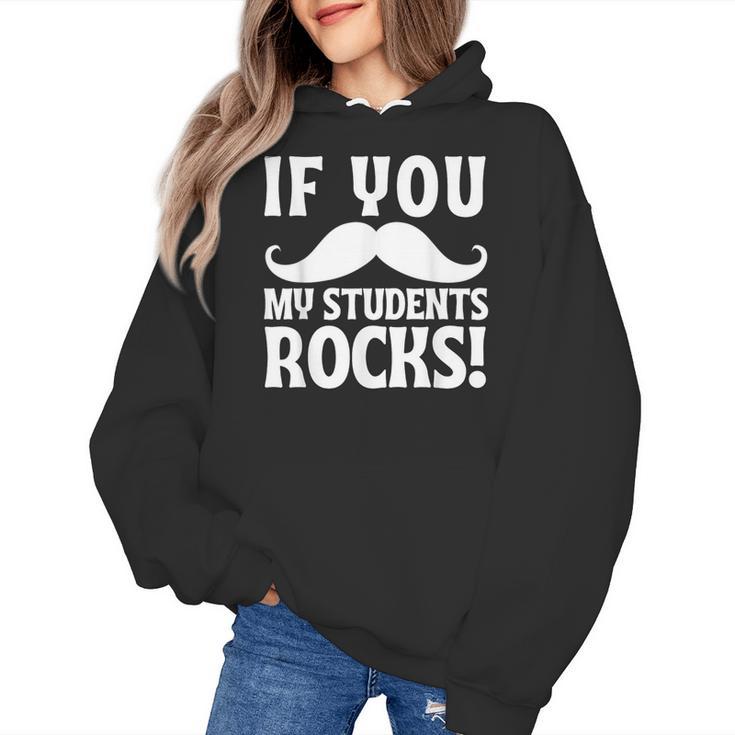 If You Mustache My Students Rock Teacher Mustache Women's Hoodie