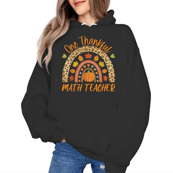 One Thankful Math Teacher Thanksgiving Autumn Fall Rainbow Women's Hoodie