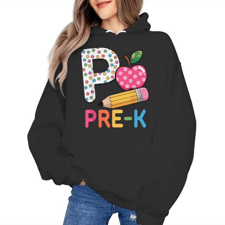P Is For Pre K Teacher Student Pencil Apple Back To School Women's Hoodie