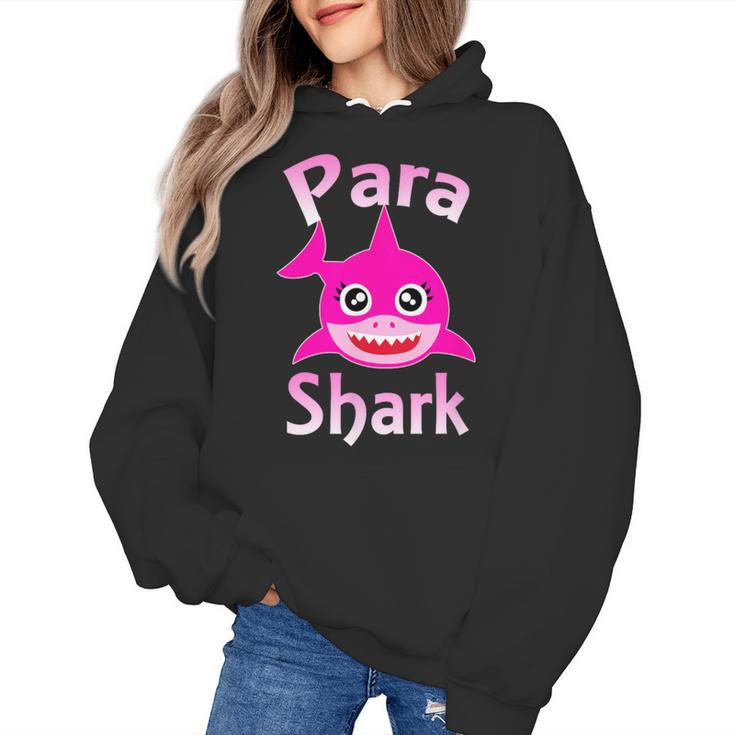 Para Shark Paraprofessional Female Teacher Women's Hoodie
