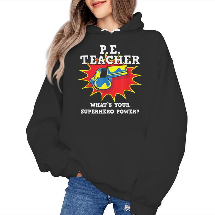 PE Physical Education Teacher Superhero Power School Women's Hoodie