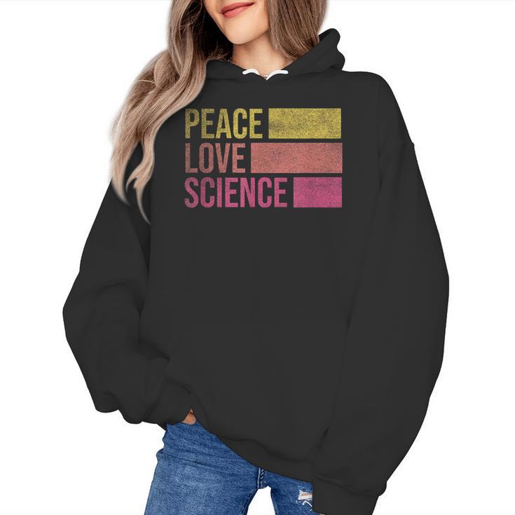 Peace Love Science Lovers Math Chemistry Teacher Women's Hoodie