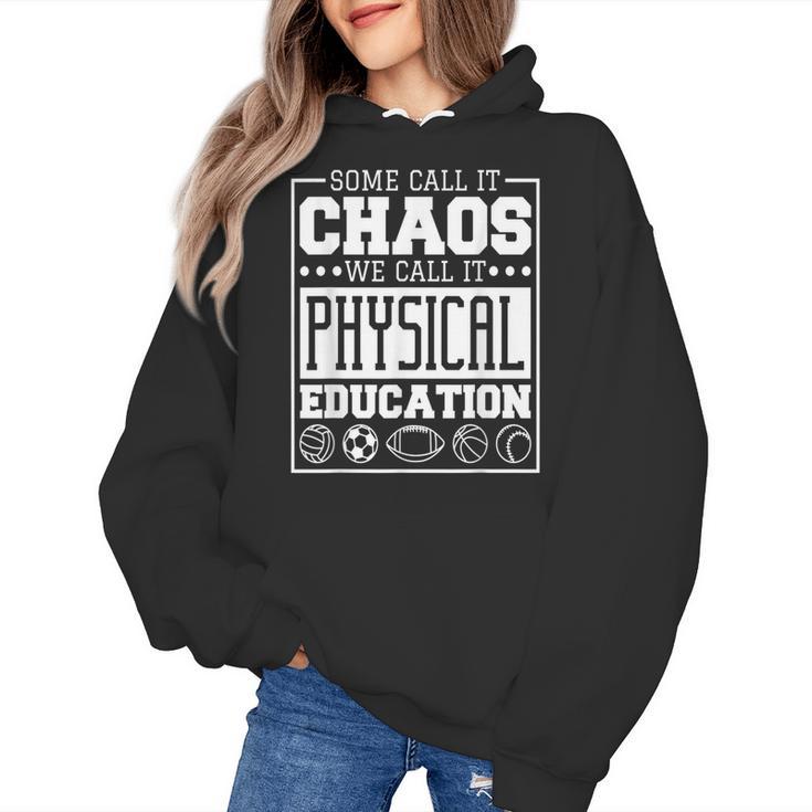 Physical Education s For Pe Teachers And Students Women's Hoodie