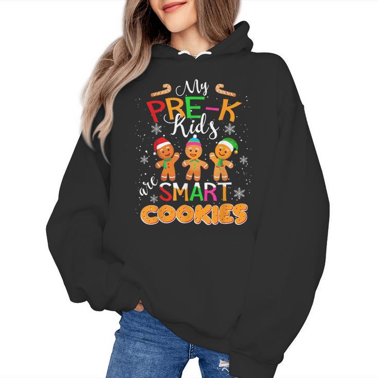 My Pre-K Kids Are Smart Cookies Christmas Teacher Women's Hoodie