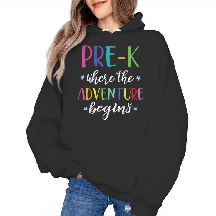 Pre-K Teacher Adventure Begins First Day Preschool Teachers Women's Hoodie