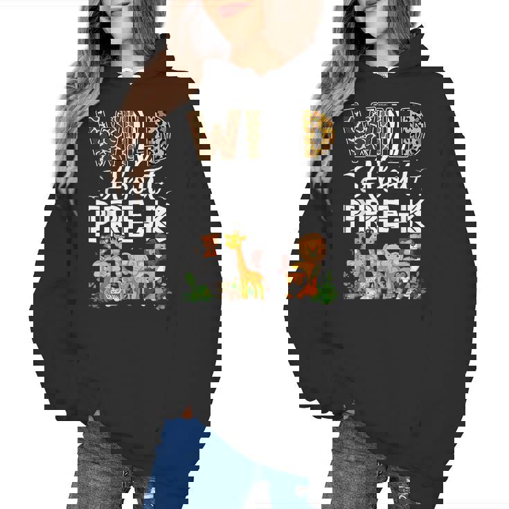 Pre-k Teacher Kids Back To School Wild About Pre-k Women&#x27;s Hoodie