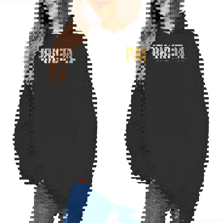 Principal School Teacher Friend Men Women Women&#x27;s Hoodie