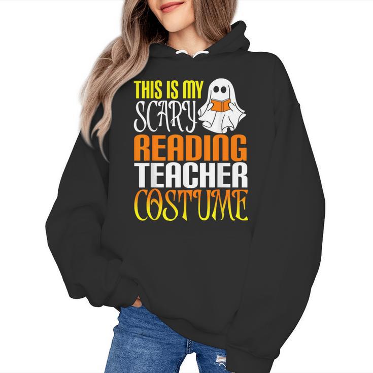 This Is My Scary Reading Teacher Costume Halloween School Women's Hoodie