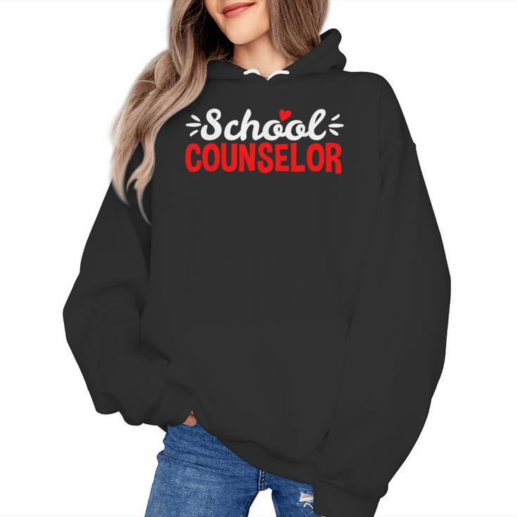 School Counselor Teacher Guidance Counseling For Men Women Kids Women's Hoodie