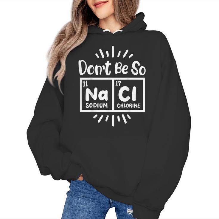 Science Chemistry Science Teacher Chemist Scientist Women's Hoodie