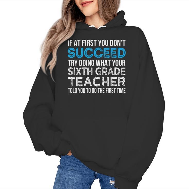 Sixth Grade Teacher 6th Grade Teacher T-Shirt Women's Hoodie