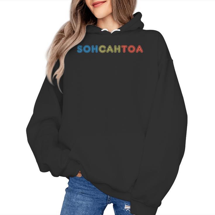 SOHCAHTOA Math For Teacher Student SOH CAH TOA Trig Women's Hoodie