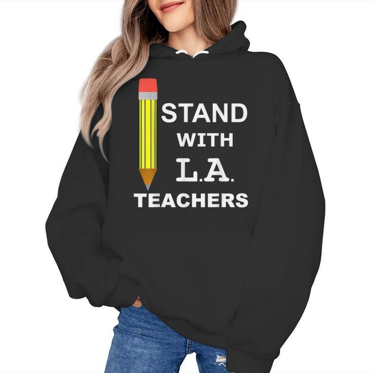 Stand With LA Teachers Tshirt United Los Angeles T Shirt Men Women Kids Women's Hoodie