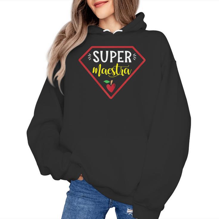 Super Heroe Maestra Espanol Spanish Super Teacher Women's Hoodie