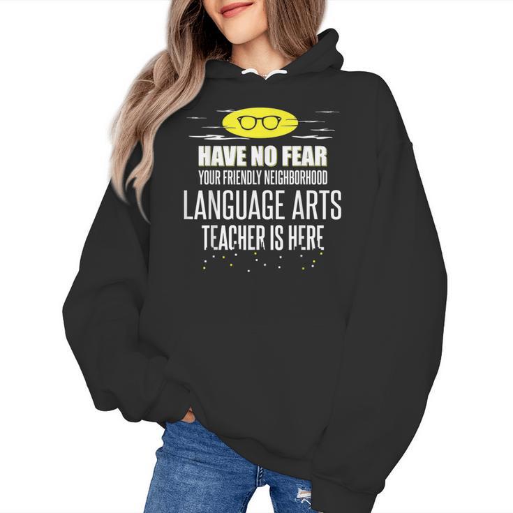 Super Language Arts Teacher Have No Fear T-Shirt Women's Hoodie