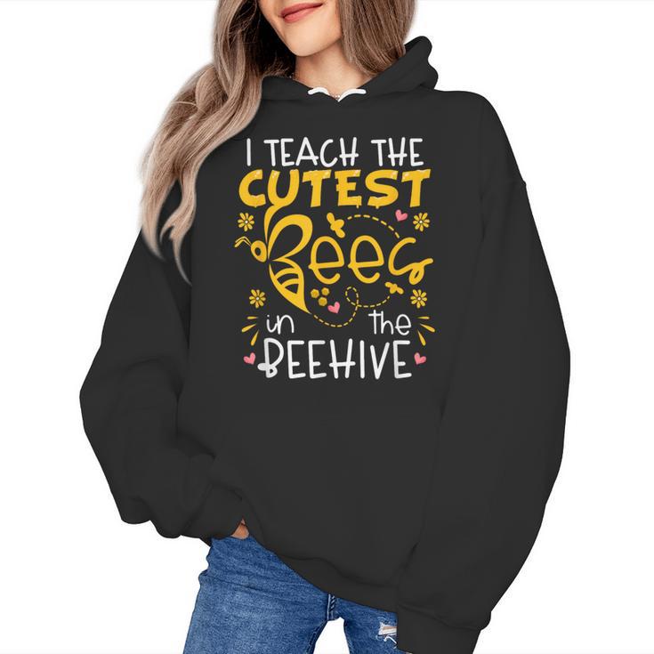 I Teach The Cutest Bees In The Beehive Teacher Women's Hoodie