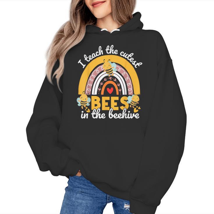 I Teach The Cutest Bees In The Beehive Teachers Day Women's Hoodie