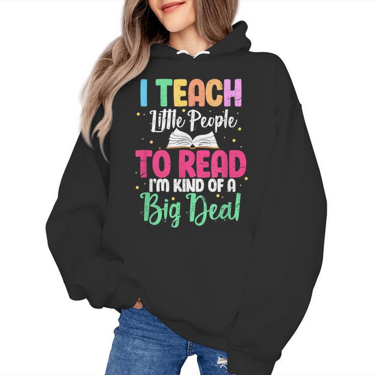 I Teach Little People To Read Reading Teacher For Men Women Girls Kids Women's Hoodie
