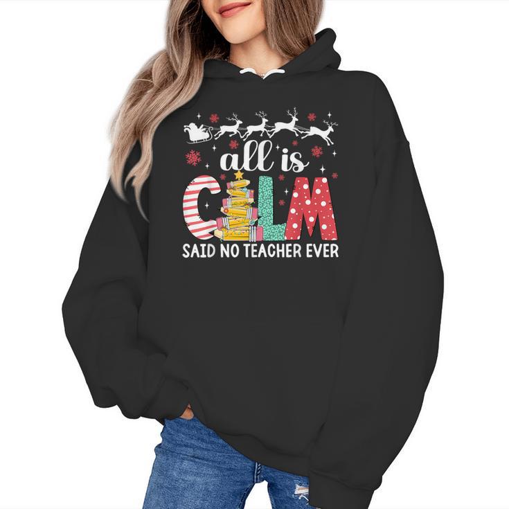 Teacher All Calm Said No Teacher Christmas Pencil Tree Women's Hoodie