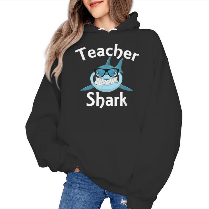 Teacher Shark Teacher For Men Women Women's Hoodie